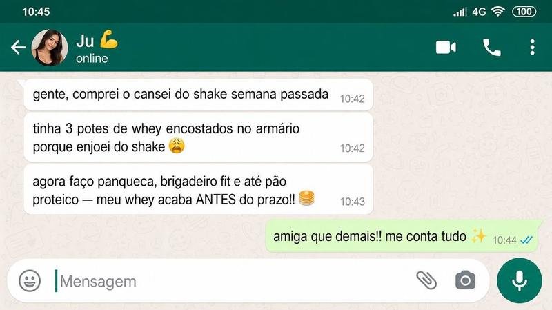 Depoimento real de Juliana M., 29 anos, sobre o Cansei do Shake — print de WhatsApp
