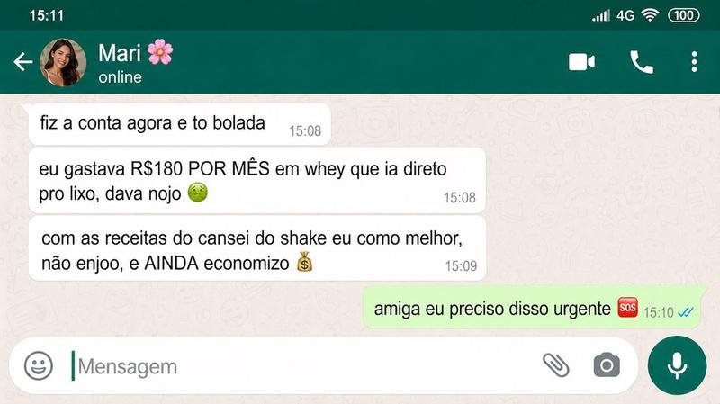 Depoimento real de Marina P., 36 anos, sobre o Cansei do Shake — print de WhatsApp